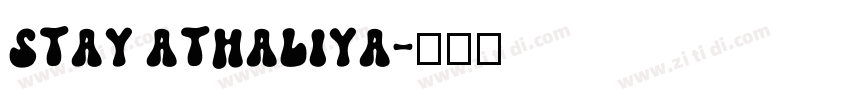 Stay Athaliya字体转换
